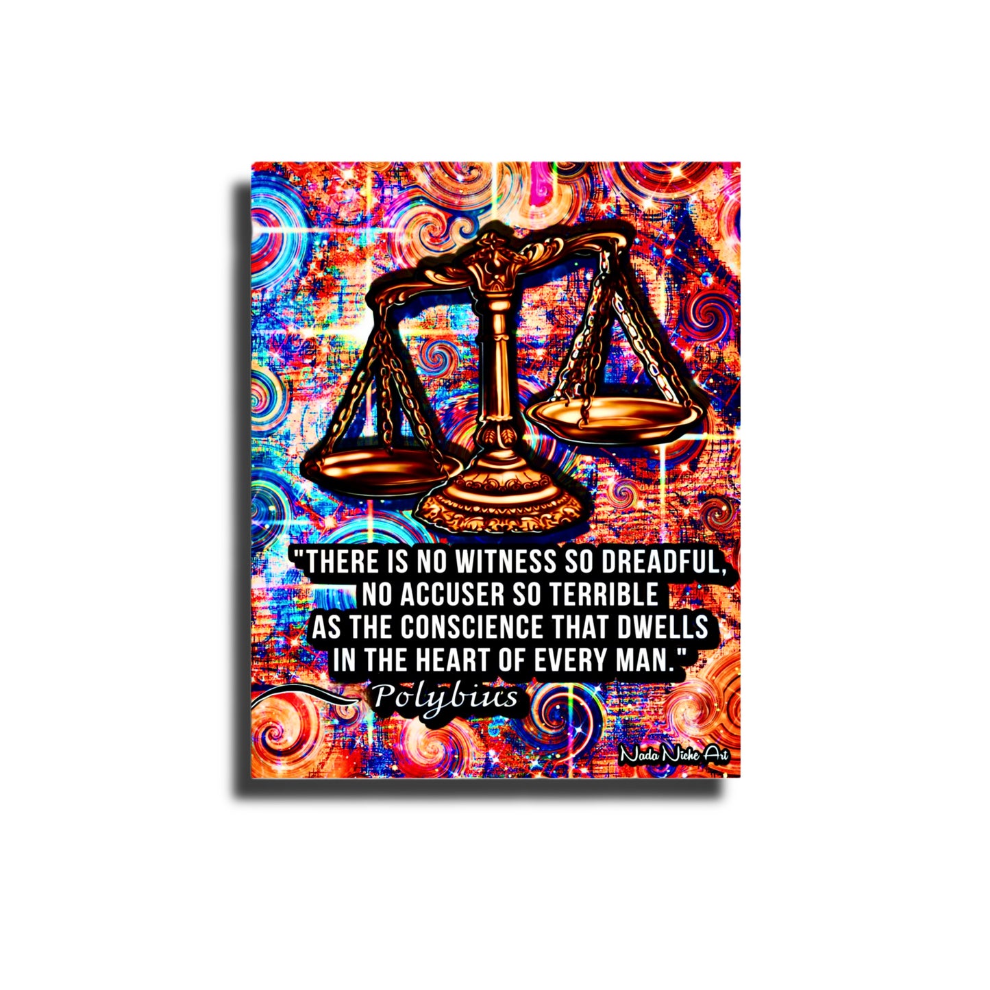 Polybius: “There is No Witness So Dreadful, No Accuser So Terrible As The Conscience That Dwells In The Heart Of Every Man.” ~ Featuring The Scales Of Justice