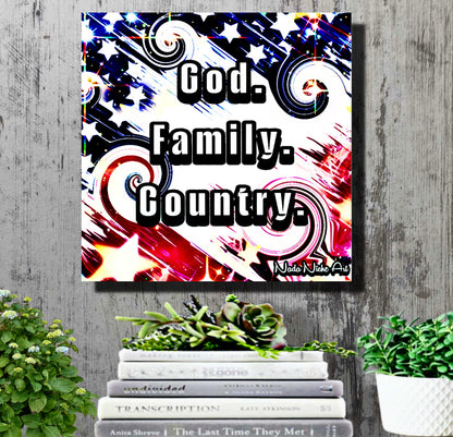 God. Family. Country.
