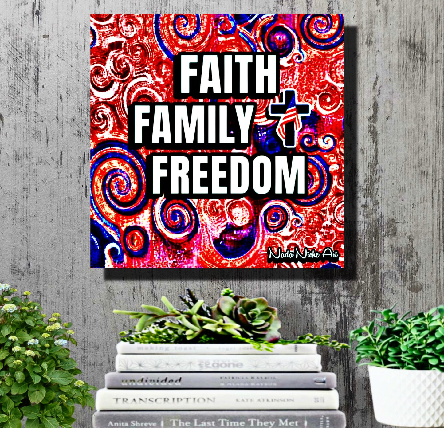 Faith. Family. Freedom.