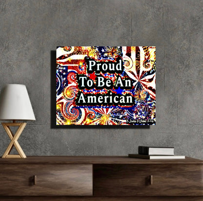 Proud To Be An American