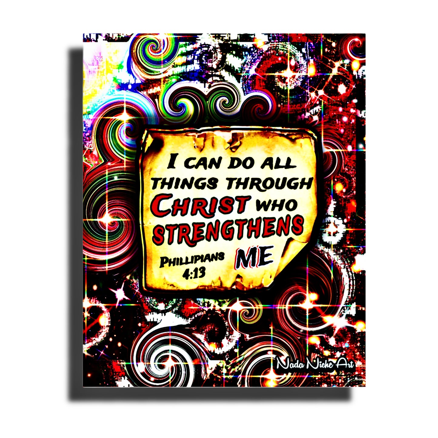 “I Can Do All Things Through Christ Who Strengthens Me.” Philippians 4:13