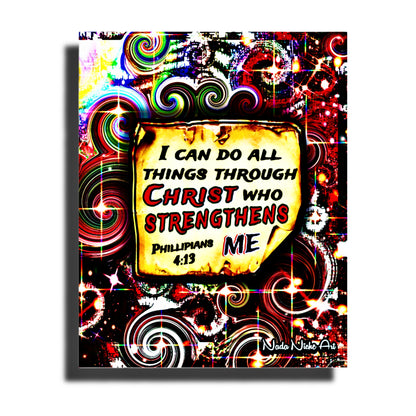 “I Can Do All Things Through Christ Who Strengthens Me.” Philippians 4:13
