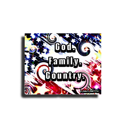 God. Family. Country.