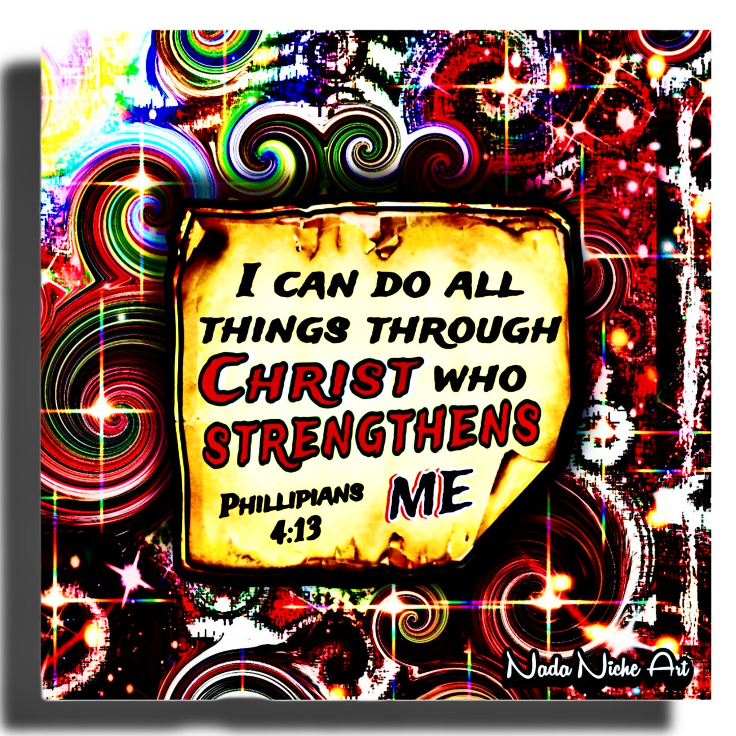 “I Can Do All Things Through Christ Who Strengthens Me.” Philippians 4:13