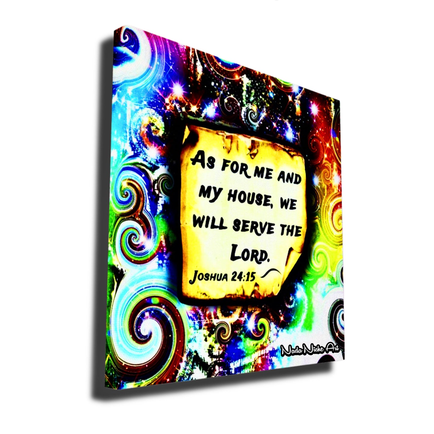 “As For Me And My House, We Will Serve The Lord.” Joshua 24:15