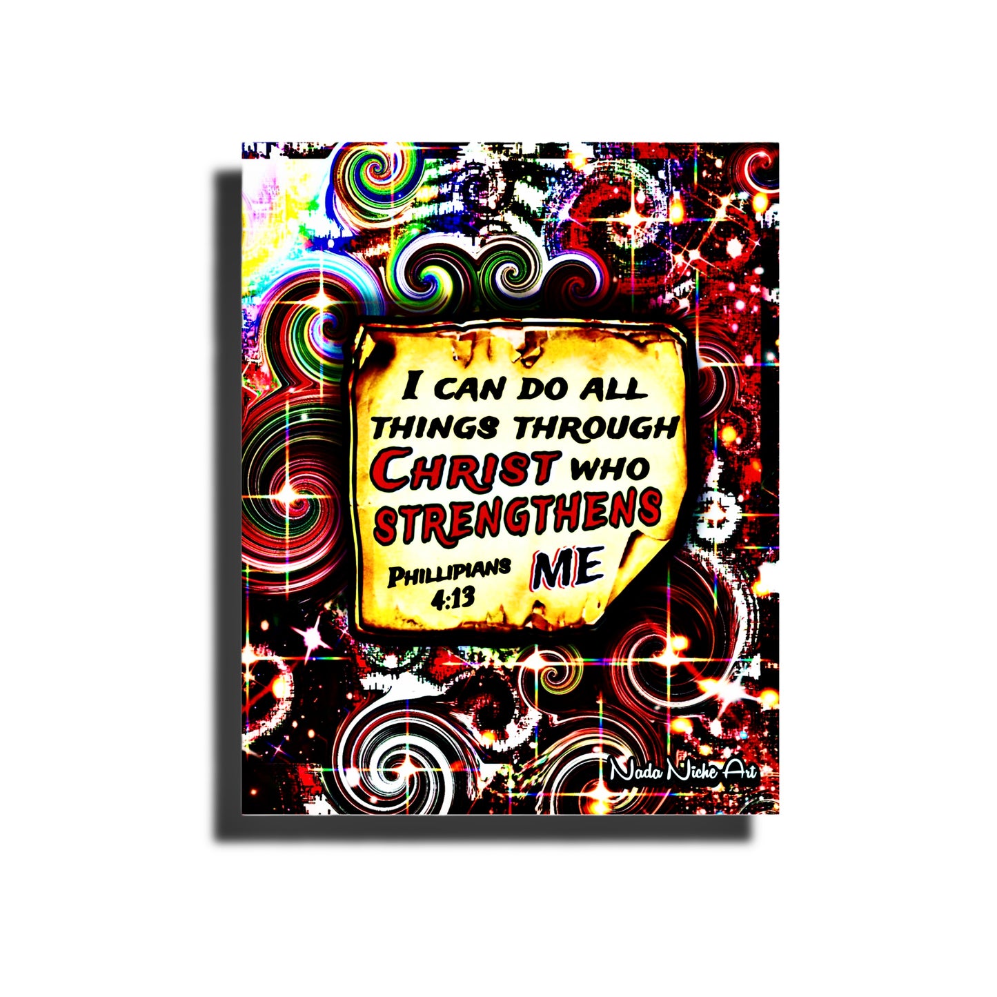 “I Can Do All Things Through Christ Who Strengthens Me.” Philippians 4:13