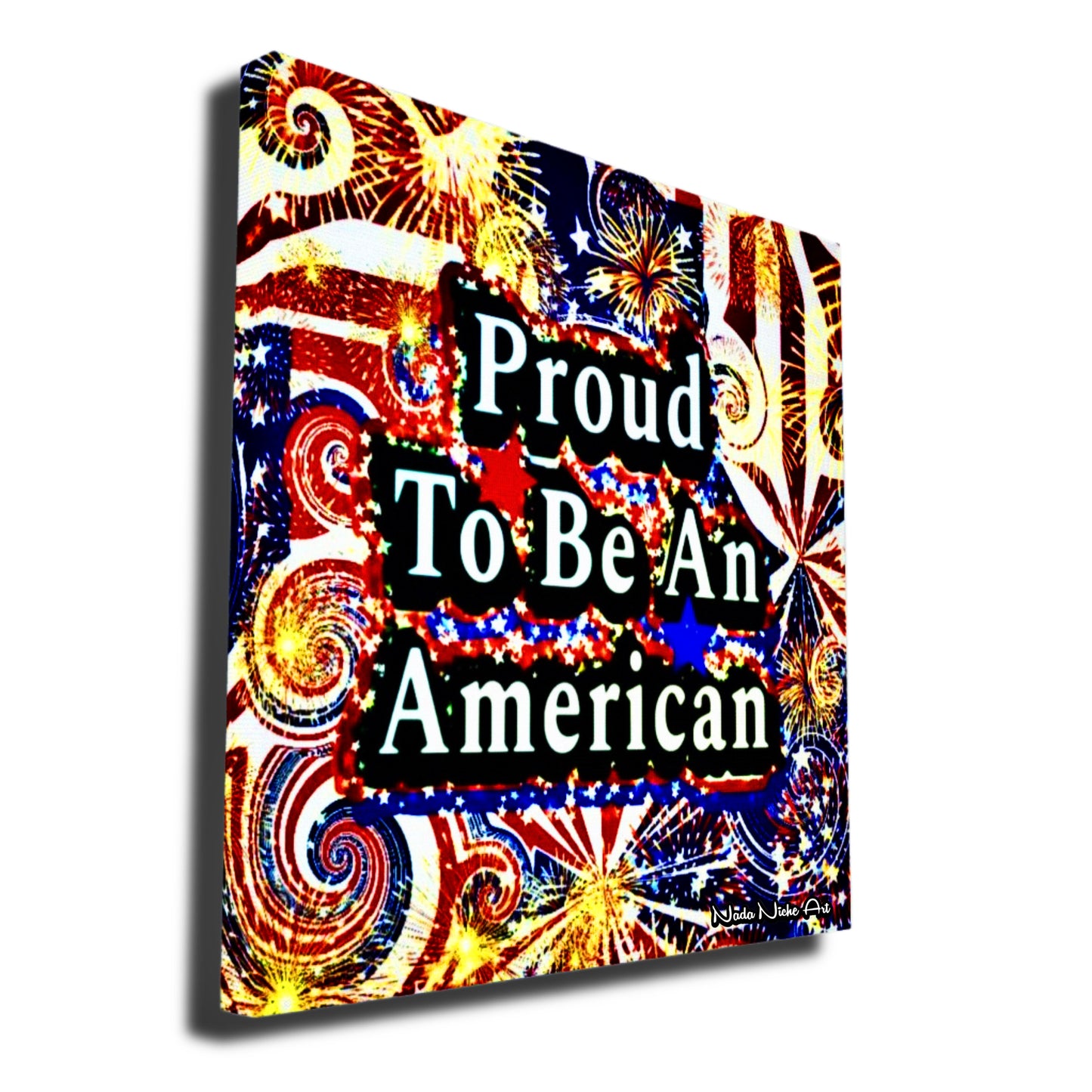 Proud To Be An American