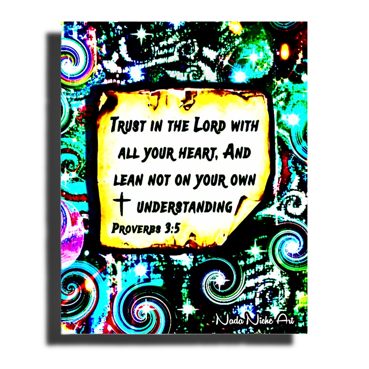“Trust In The Lord With All Your Heart And Lean Not On Your Own Understanding.” Proverbs 3:5