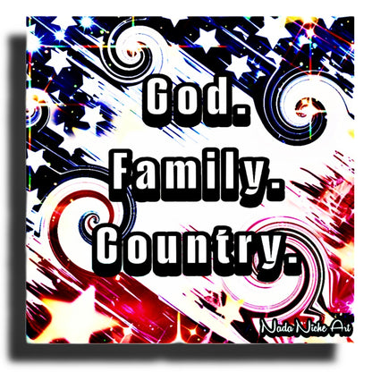God. Family. Country.